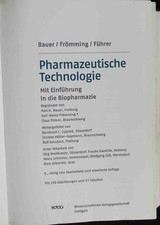 Pharmazeutische Technologie : mit Einführung in die Biopharmazie ; mit 91 Tabell