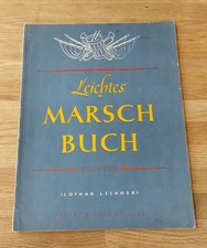 Märsche, Leichtes Marschbuch, Lothar Lechner, Edition Schott 4615, Klaviernoten