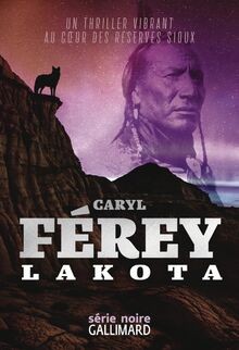 Lakota von férey caryl - von, |