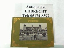 Pommern in alten Ansichtskarten. Kempowski, Robert: