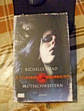 Richelle Mead  Vampire Akademy