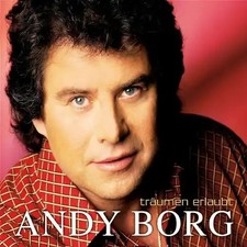 Andy Borg - Träumen Erlaubt
