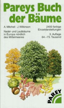 Pareys buch der bäume - der, bäume.