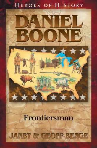 Daniel boone frontiersman - boone:,