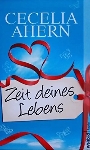 Zeit deines lebens cecelia - -,