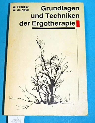Ergotherapie grundlagen und - grundlagen,