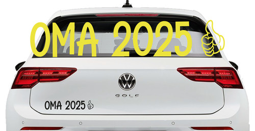 Oma 2025 als aufkleber opa - als,