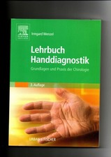 Irmgard Wenzel, Lehrbuch Handdiagnostik - Grundlagen und Praxis der Chirologie W