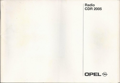 Opel radio cdr - cdr, 2005