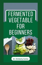 Fermented Vegetable for