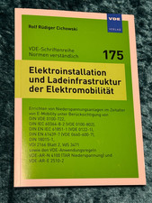 VDE 175 Elektroinstallation und Ladeinfrastruktur der Elektromobilität Buch