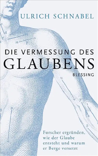 Die vermessung des glaubens - die,