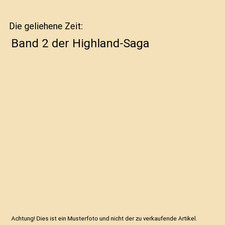 Die geliehene Zeit: Band 2 der