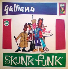 Galliano Skunk Funk Vinyl Single 12inch Talkin Loud