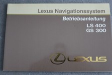Lexus LS 400 / GS 300 Navigationssystem Betriebsanleitung "1998" Handbuch
