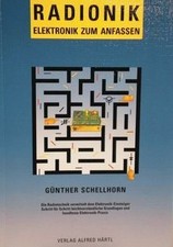 Radionik...Elektronik zum Anfassen von Günther, Sch... | Buch | Zustand sehr gut