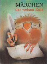 Buch: Märchen der weisen Eule, Luzik, Rudolf. 1981, Artia Verlag, gebraucht, gut