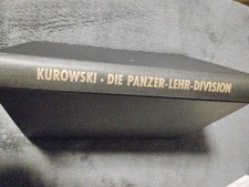 Die Panzer Lehr Division Die Größte Panzer Division und Ihre Aufgabe Buch Neu