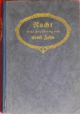 Ernst Zahn, Nacht. Deutsche Verlags-Anstalt Stuttgart, Berlin 1917 