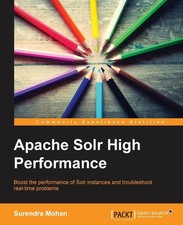 Surendra Mohan | Apache Solr High Performance | Taschenbuch | Englisch (2014)