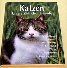  Katzen Rassen , Abstammung, Erziehung, Pflege, Gesundheit und das Zusammenleben