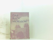 Das Buch Mormon Joseph Smith/Jean Wunderlich/Max Zimmer: