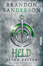 Held aller Zeiten | Die Nebelgeborenen 3 | Brandon Sanderson | Deutsch | Buch