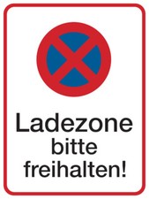 Parkverbotsschild Ladezone