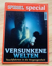 Versunkene Welten Tauchfahrten in die Vergangenheit Spiegel Spezial