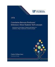 Correlation Between Professors' Inferences About Students' Self-concepts: And Pr