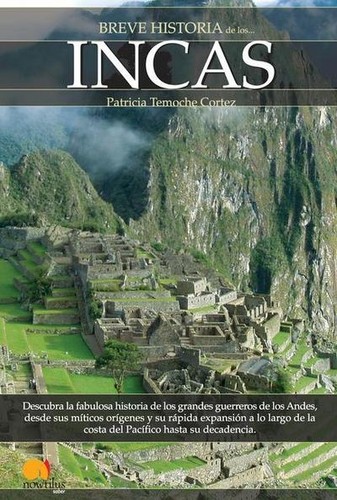 Breve historia los incas - historia,