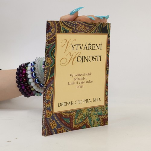 Vytváření hojnosti -  , | 