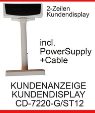 KUNDENDISPLAY MONITOR CUSTOMER DISPLAY CD7220-G/ST12 + PWR SUPPLY DATACABLE POLE