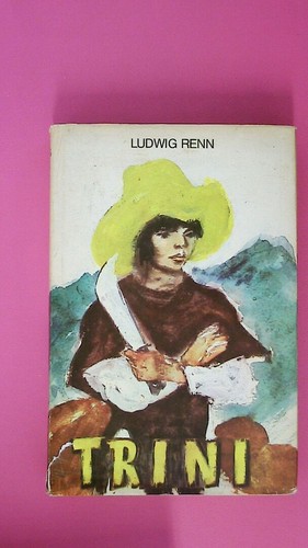 200040 ludwig renn trini die - renn,