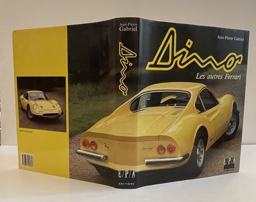 Dino les autres ferrari - les,