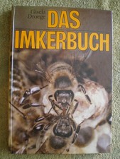 Das Imkerbuch - DDR Buch Bienen Haltung Imker Honig Bienenweide Bienenzucht