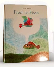 Kinderbuch: Fisch ist Fisch