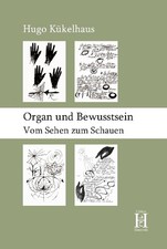 Organ und Bewusstsein | Hugo