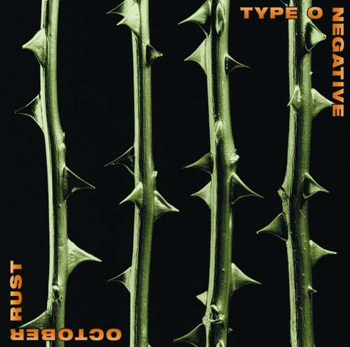 Type negative october rust - type,