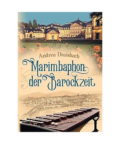 Marimbaphon der barockzeit - marimbaphon,