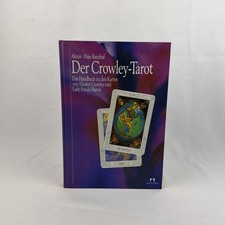 Der Crowley-Tarot. Das