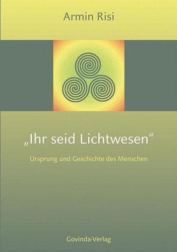 Ihr seid lichtwesen armin - ~,