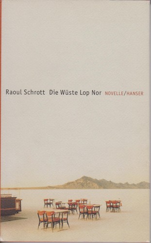 Raoul schrott die - die, wüste