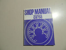 Honda CB 750 Four CB 750 / K1 K2 K3 K4 K5 F Work shop  repair manual  Ausg. 1975