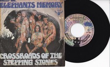 The Elephants Memory -Crossroads Of The Stepping Stones / Jungle Gym At..- 7" 45