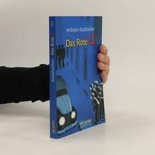 Das Rote U. Eine