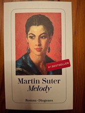 Martin Suter - Melody 
