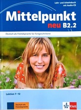 Mittelpunkt neu B2.2 Lehr- und Arbeitsbuch mit Audio-CD
