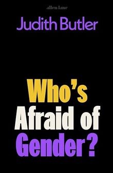 Whos afraid gender von - of, gender?