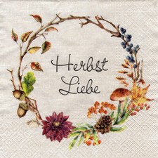 3 Servietten ~ Herbst Liebe, Kranz, Blumen, Pilze, Beeren, Herbstblätter ~ 33x33